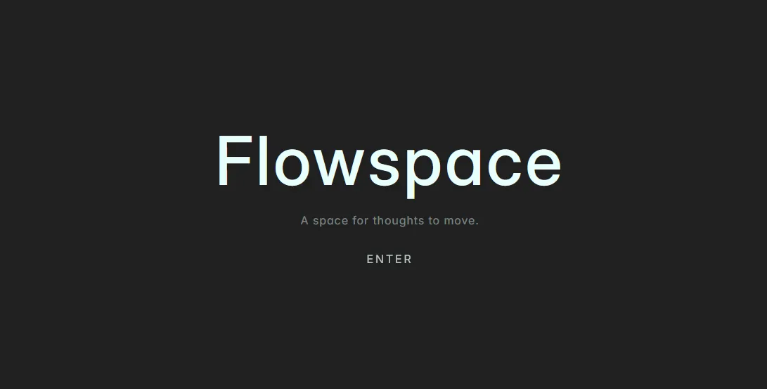 Original Flowspace start screen